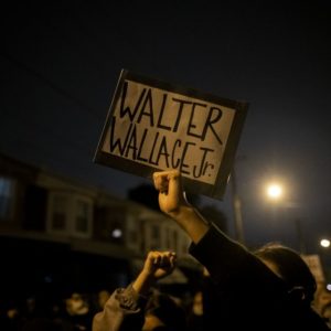 Sign at a protest of the death of Walter Wallace Jr.